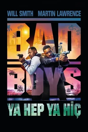Bad Boys: Ya Hep Ya Hiç 2024 Full HD Türkçe Dublaj Film İzle