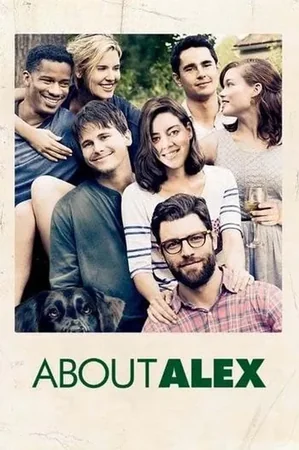 Alex Hakkında 2014 Full HD Türkçe Dublaj Film İzle