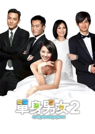 Don't Go Breaking My Heart 2 2014 Full HD Türkçe Dublaj Film İzle