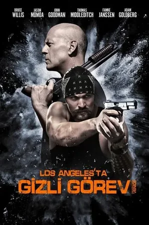 Los Angeles'ta Gizli Görev 2017 Full HD Türkçe Dublaj Film İzle