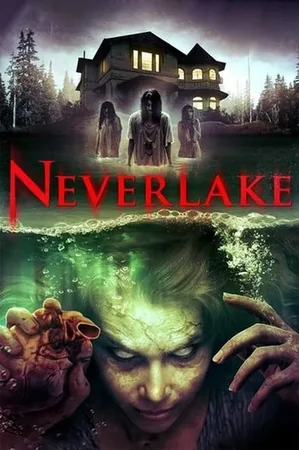 Neverlake 2014 Full HD Türkçe Dublaj Film İzle