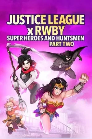 Justice League x RWBY: Super Heroes & Huntsmen, Part Two 2023 Full HD Türkçe Dublaj Film İzle