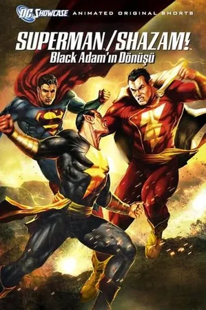 Süperman/Shazam!: Black Adam'ın Dönüşü 2010 Full HD Türkçe Dublaj Film İzle