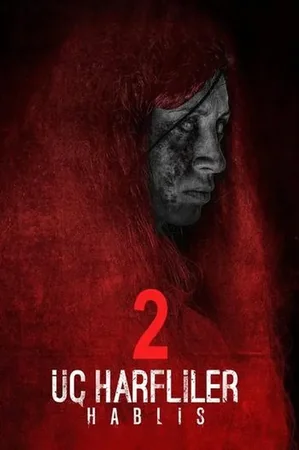 Üç Harfliler 2: Hablis 2015 Full HD Türkçe Dublaj Film İzle