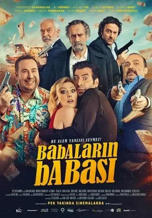 Babaların Babası 2016 Full HD Türkçe Dublaj Film İzle