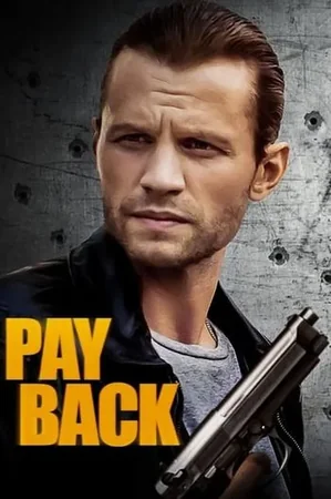 Payback 2021 Full HD Türkçe Dublaj Film İzle