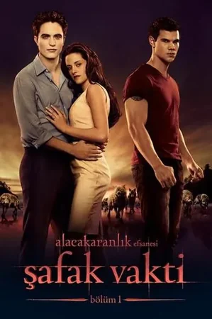 Alacakaranlık Efsanesi: Şafak Vakti Bölüm 1 2011 Full HD Türkçe Dublaj Film İzle