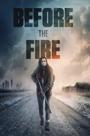 Ateşten Önce 2020 Full HD Türkçe Dublaj Film İzle