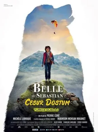Belle ve Sebastian: Cesur Dostum 2022 Full HD Türkçe Dublaj Film İzle