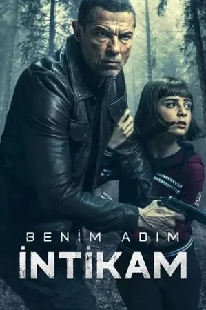 Benim Adım İntikam 2022 Full HD Türkçe Dublaj Film İzle