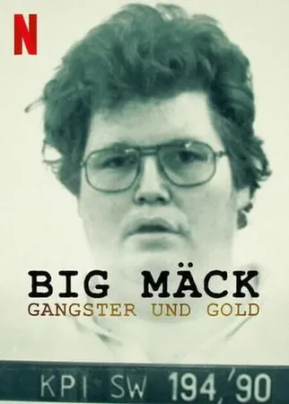 Big Mäck: Gangsters and Gold 2023 Full HD Türkçe Dublaj Film İzle