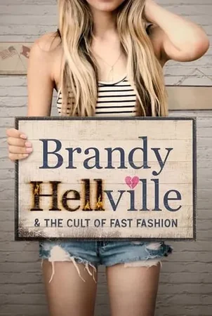 Brandy Hellville & the Cult of Fast Fashion 2024 Full HD Türkçe Dublaj Film İzle