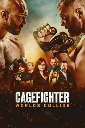 Cagefighter:  Dünyalar Çarpışıyor 2020 Full HD Türkçe Dublaj Film İzle