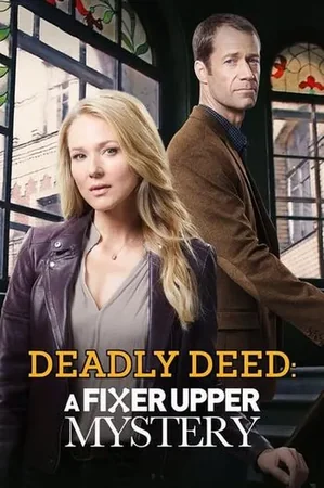 Deadly Deed: A Fixer Upper Mystery 2018 Full HD Türkçe Dublaj Film İzle