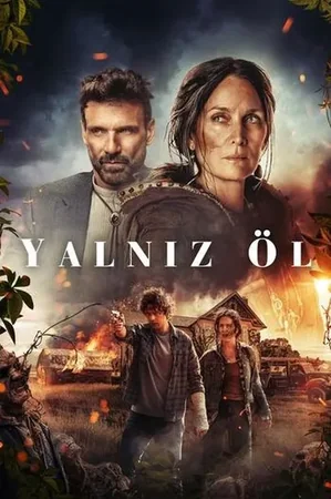Yalnız Öl 2024 Full HD Türkçe Dublaj Film İzle