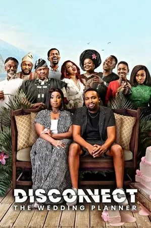 Disconnect: The Wedding Planner 2023 Full HD Türkçe Dublaj Film İzle