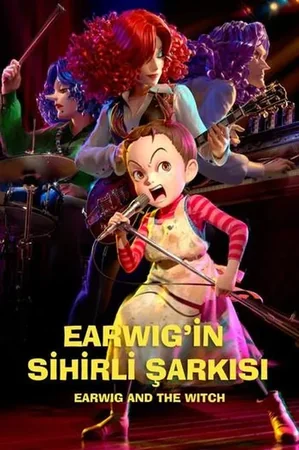 Earwig’in Sihirli Şarkısı 2021 Full HD Türkçe Dublaj Film İzle
