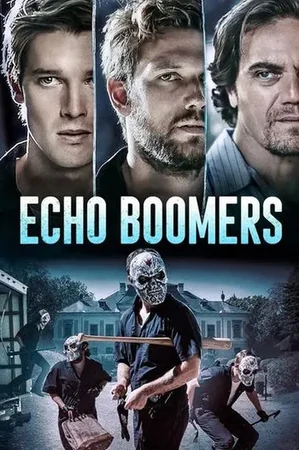 Echo Boomers 2020 Full HD Türkçe Dublaj Film İzle