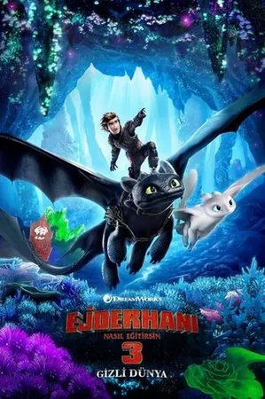 Ejderhanı Nasıl Eğitirsin 3: Gizli Dünya 2019 Full HD Türkçe Dublaj Film İzle
