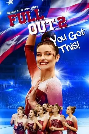 Full Out 2: You Got This! 2020 Full HD Türkçe Dublaj Film İzle