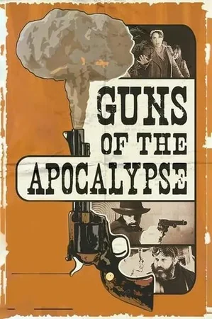 Guns of the Apocalypse 2018 Full HD Türkçe Dublaj Film İzle