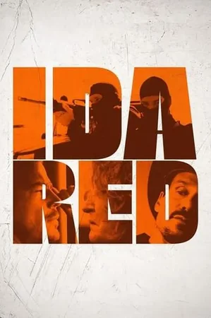 Ida Red 2021 Full HD Türkçe Dublaj Film İzle