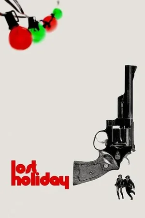 Lost Holiday 2019 Full HD Türkçe Dublaj Film İzle