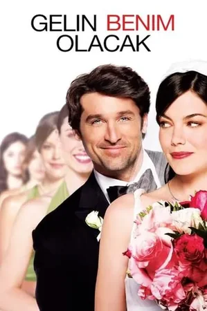 Gelin Benim Olacak 2008 Full HD Türkçe Dublaj Film İzle