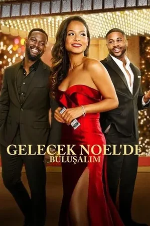 Gelecek Noel'de Buluşalım 2024 Full HD Türkçe Dublaj Film İzle