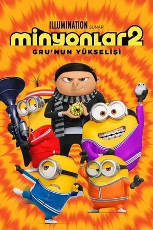 Minyonlar 2: Gru'nun Yükselişi 2022 Full HD Türkçe Dublaj Film İzle