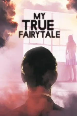 My True Fairytale 2021 Full HD Türkçe Dublaj Film İzle