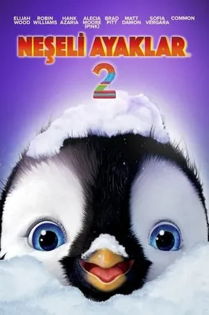 Neşeli Ayaklar 2 2011 Full HD Türkçe Dublaj Film İzle