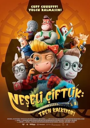 Neşeli Çiftlik: Tren Kalkıyor! 2023 Full HD Türkçe Dublaj Film İzle