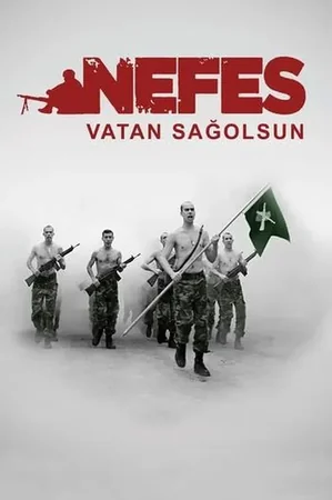 Nefes: Vatan Sağolsun 2009 Full HD Türkçe Dublaj Film İzle