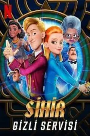 Sihir Gizli Servisi 2021 Full HD Türkçe Dublaj Film İzle