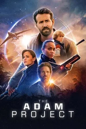 The Adam Project 2022 Full HD Türkçe Dublaj Film İzle