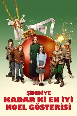 Şimdiye Kadar Ki En İyi Noel Gösterisi 2024 Full HD Türkçe Dublaj Film İzle