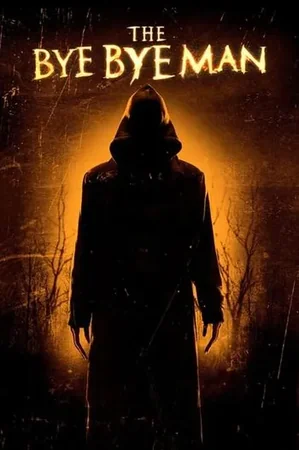 The Bye Bye Man 2017 Full HD Türkçe Dublaj Film İzle