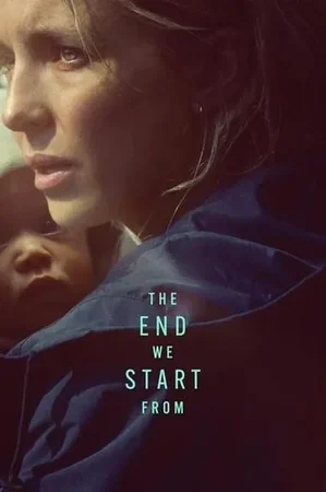 The End We Start From 2023 Full HD Türkçe Dublaj Film İzle