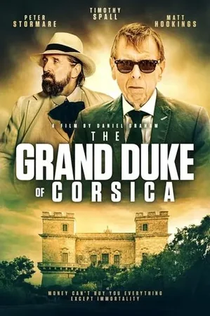 Korsika Grandükü'nün Bilinmeyen Hayatı 2021 Full HD Türkçe Dublaj Film İzle