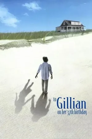 To Gillian on Her 37th Birthday 1996 Full HD Türkçe Dublaj Film İzle