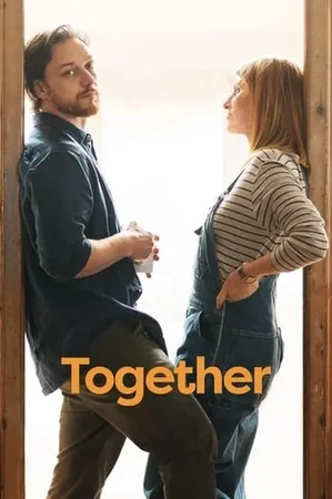 Together 2021 Full HD Türkçe Dublaj Film İzle