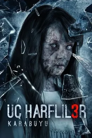 Üç Harfliler 3: Karabüyü 2016 Full HD Türkçe Dublaj Film İzle