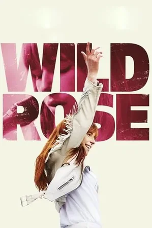 Vahşi Rose 2019 Full HD Türkçe Dublaj Film İzle