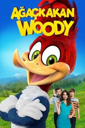 Ağaçkakan Woody 2017 Full HD Türkçe Dublaj Film İzle