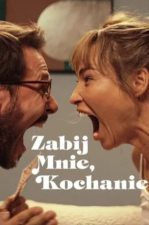 Öldür Beni Sevgilim 2024 Full HD Türkçe Dublaj Film İzle