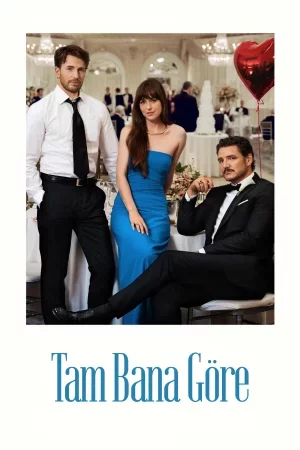 Tam Bana Göre 2025 Full HD Türkçe Dublaj Film İzle