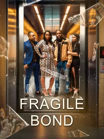 Fragile Bond 2025 Full HD Türkçe Dublaj Film İzle