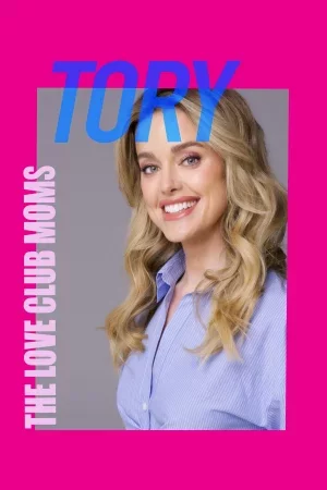 The Love Club Moms: Tory 2025 Full HD Türkçe Dublaj Film İzle