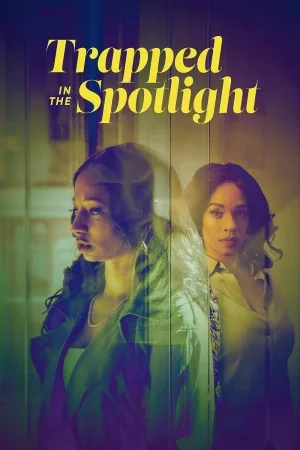 Trapped in the Spotlight 2025 Full HD Türkçe Dublaj Film İzle